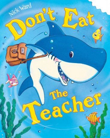 Dont Eat The Teacher Ne [KSIĄŻKA]
