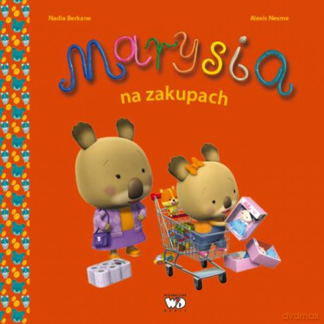 Marysia Na Zakupach - Nadia Berkane [KSIĄŻKA]