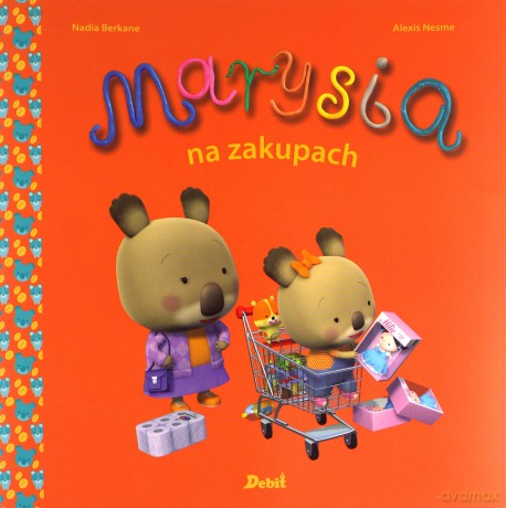 Marysia Na Zakupach - Nadia Berkane [KSIĄŻKA]