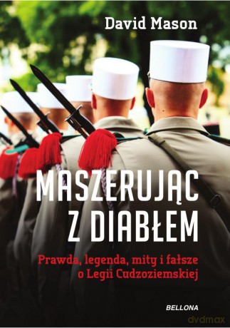 Maszerując z diabłem - David Mason [KSIĄŻKA]