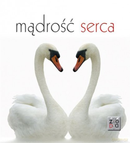 Mądrość Serca - Krzysztof Jaśkiewicz [KSIĄŻKA]