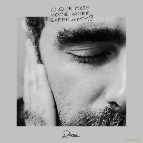 Dorea: Dorea - O Que Mais Voce Quer Saber De Mim [Winyl]