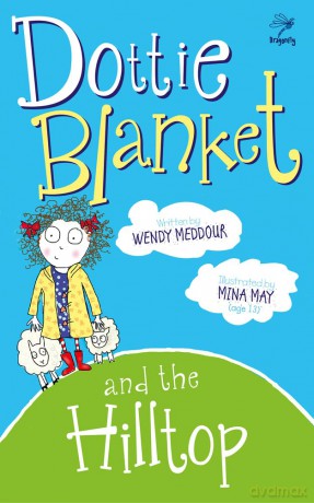 Dottie Blanket And The Hilltop [KSIĄŻKA]