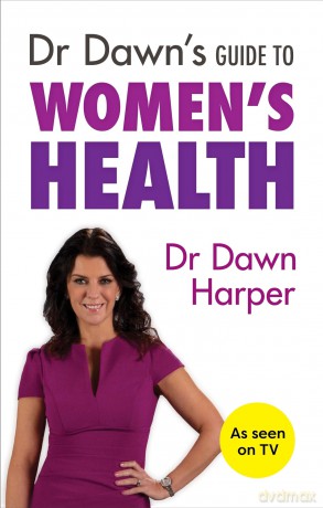 Dr Dawns Guide to Womens Health [KSIĄŻKA]