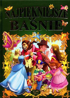 Najpiękniejsze Baśnie [KSIĄŻKA]