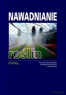 Nawadnianie Roślin [KSIĄŻKA]