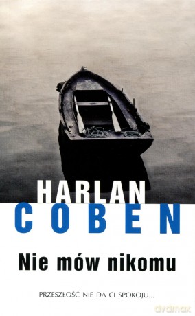 Nie mów nikomu - Harlan Coben [KSIĄŻKA]