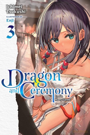 Dragon and Ceremony Vol. 3 light novel [KSIĄŻKA]