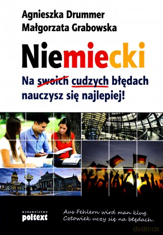 Niemiecki Na Cudzych Błędach Nauczysz Się Najlepiej - Agnieszka Drummer [KSIĄŻKA]