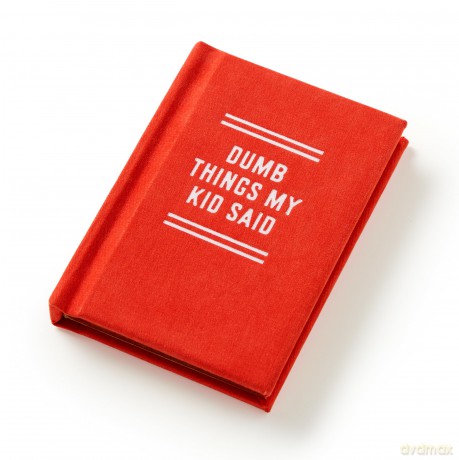 Dumb Things My Kid Said Tiny Diary [KSIĄŻKA]