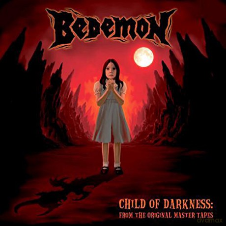 Bedemon: Child Of Darkness [CD]