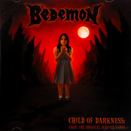 Bedemon: Child Of Darkness [CD]