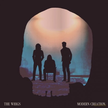 The Whigs: Modern Creation [CD]