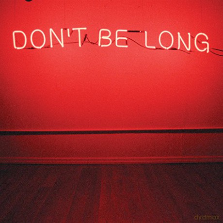 Make Do And Mend: Don\'t Be Long [CD]