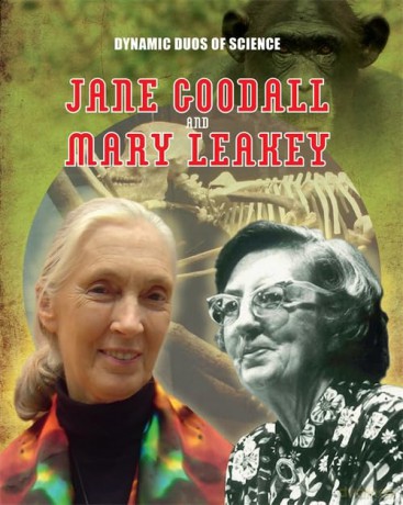 Dynamic Duos of Science Jane Goodall and Mary Leaky [KSIĄŻKA]