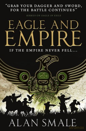 Eagle and Empire The Hesperian Tri [KSIĄŻKA]