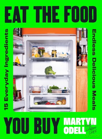 Eat The Food You Buy [KSIĄŻKA]