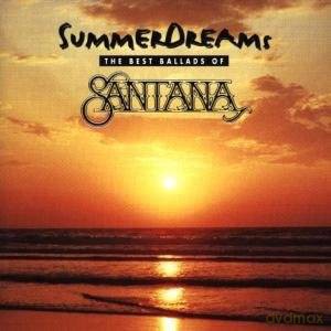 Santana: Summer Dreams [CD]