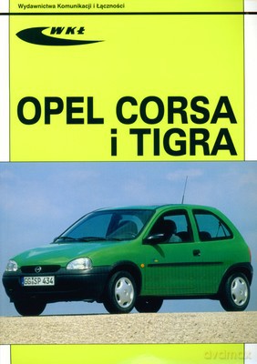 Opel Corsa I Tigra [KSIĄŻKA]