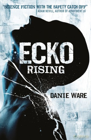 Ecko Rising [KSIĄŻKA]