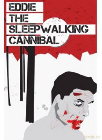 Eddie: The Sleepwalking Cannibal [DVD]
