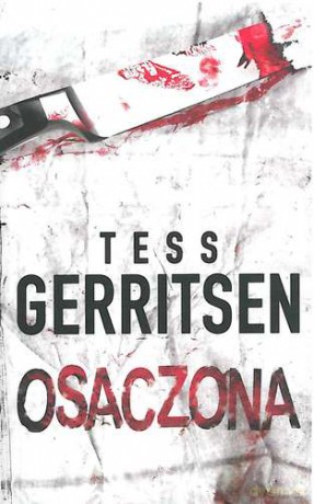 Osaczona (pockiet) - Tess Gerritsen [KSIĄŻKA]
