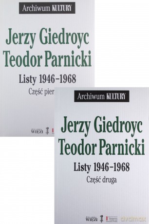 Listy 1946-1968. Część 1-2 - Jerzy Giedroyc, Teodor Parnicki [KSIĄŻKA]