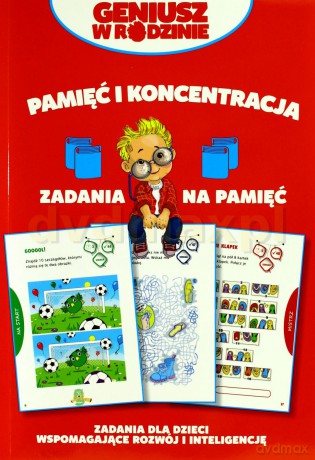 Pamięć I Koncentracja Zadania Na Pamięć - Iwona Baturo [KSIĄŻKA]