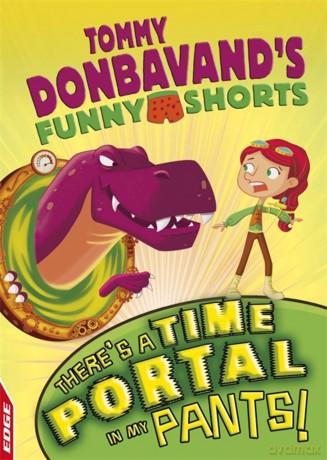 EDGE Tommy Donbavands Funny Shorts Theres A Time Portal In My Pants [KSIĄŻKA]