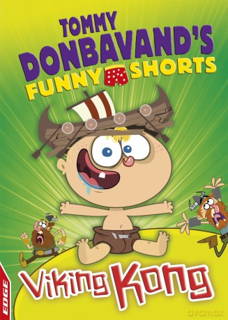EDGE Tommy Donbavands Funny Shorts Viking Kong [KSIĄŻKA]