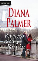 Pewnego razu w Paryżu - Diana Palmer [KSIĄŻKA]