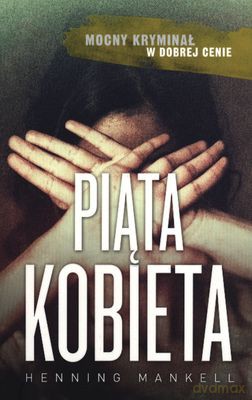 Piąta Kobieta - Henning Mankell [KSIĄŻKA]