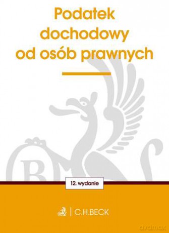 Podatek Dochodowy Od Osób Prawnych [KSIĄŻKA]