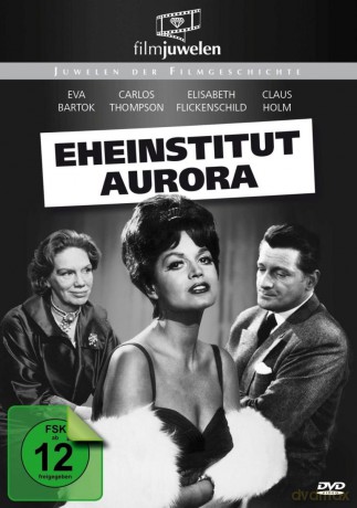 Eheinstitut Aurora [DVD]
