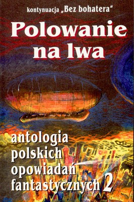 Polowanie Na Lwa [KSIĄŻKA]
