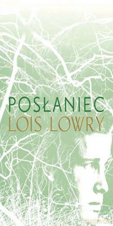 Posłaniec - Lois Lowry [KSIĄŻKA]