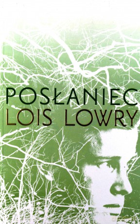 Posłaniec - Lois Lowry [KSIĄŻKA]