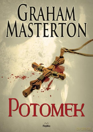 Potomek - Graham Masterton [KSIĄŻKA]