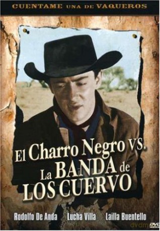 El Charro Negro Vs. La Banda De Los Cuervo [DVD]