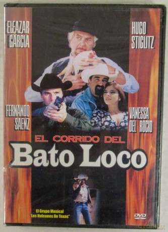 El Corrido Del Bato Loco [DVD]