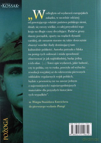 Pożoga Wspomnienia Z Wołynia 1917-1919 - Zofia Kossak [KSIĄŻKA]
