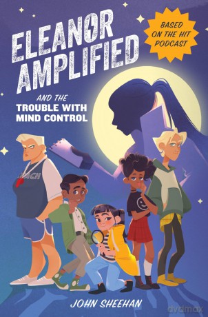 Eleanor Amplified and the Trouble with Mind Control [KSIĄŻKA]