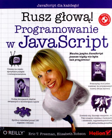 Programowanie W Javascript Rusz Głową - Eric T, Freeman, Elisabeth Robson [KSIĄŻKA]