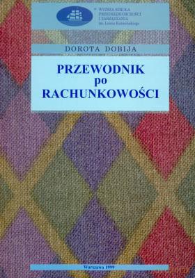 Przewodnik Po Rachunkowości - Dorota Dobija [KSIĄŻKA]