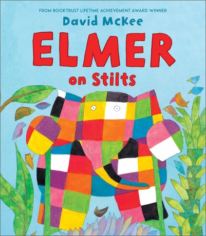 Elmer On Stilts [KSIĄŻKA]