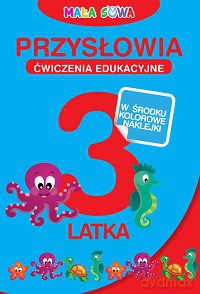 Przysłowia 3-Latka [KSIĄŻKA]