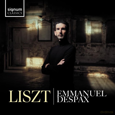 Emmanuel Despax-Liszt: Piano Works: Emmanuel Despax-Liszt: Piano Works [2CD]