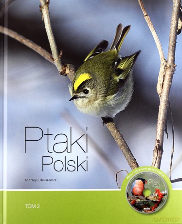 Ptaki Polski Tom 2 - Andrzej G. Kruszewicz [KSIĄŻKA]