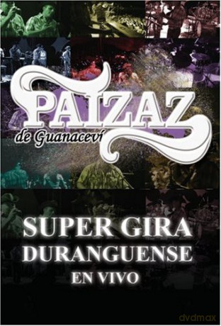 En Vivo Super Gira Duranguense [DVD]