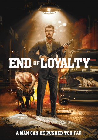 End Of Loyalty [DVD]